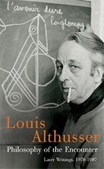 Front cover of Louis Althusser's Philosophy of the Encounter: Later Writings, 1978 to 1987